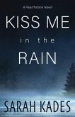 Kiss Me in the Rain (Hearthstone, #1) (eBook, ePUB)