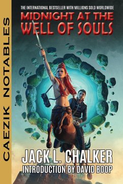Midnight at the Well of Souls (CAEZIK Notables) (eBook, ePUB) - Chalker, Jack L.; Boop, David