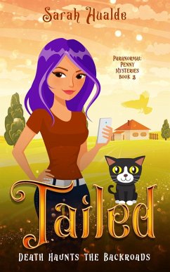 Tailed (Paranormal Penny Mysteries, #3) (eBook, ePUB) - Hualde, Sarah