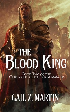 The Blood King (Chronicles of the Necromancer, #2) (eBook, ePUB) - Martin, Gail Z.