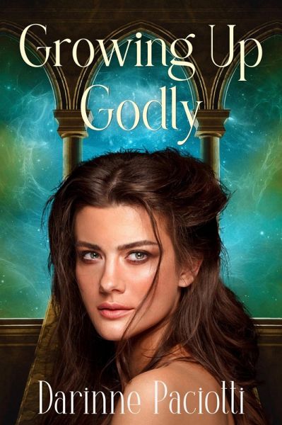 Growing Up Godly (Hera, #1) (eBook, ePUB)