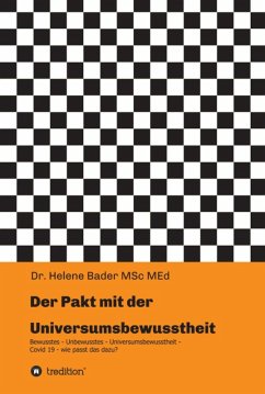 Der Pakt mit der Universumsbewusstheit (eBook, ePUB) - Bader, Helene