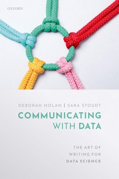 Communicating with Data (eBook, PDF) - Nolan, Deborah; Stoudt, Sara