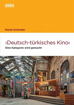 Deutsch-türkisches Kino (eBook, PDF) - Schindler, Muriel