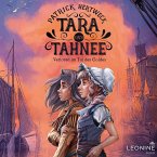 Tara und Tahnee - Verloren im Tal des Goldes (MP3-Download)