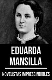 Novelistas Imprescindibles - Eduarda Mansilla (eBook, ePUB)