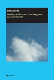 Wolken-Meditation - Der Weg zum entspannten Ich (eBook, ePUB)