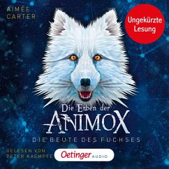 Die Beute des Fuchses / Die Erben der Animox Bd.1 (MP3-Download) - Carter, Aimée