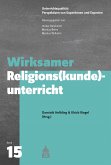 Wirksamer Religions(kunde)unterricht (eBook, PDF)