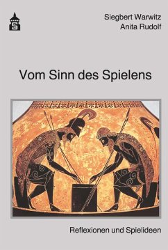 Vom Sinn des Spielens (eBook, PDF) - Rudolf, Anita; Warwitz, Siegbert A.