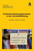 Professionalisierungsprozesse in der Lehrkräftebildung (eBook, PDF)