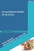 Das topologische Modell für die Schule (eBook, PDF)