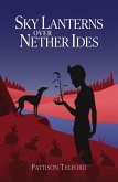 Sky Lanterns Over Nether Ides (Redferne Family, #1) (eBook, ePUB)