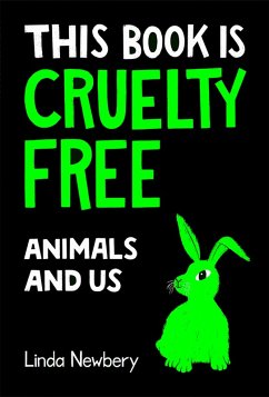 This Book is Cruelty-Free (eBook, ePUB) - Newbery, Linda
