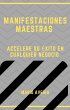 Manifestaciones maestras (eBook, ePUB) - Bild 1