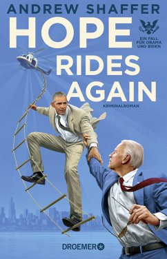 Hope Rides Again / Obama-und-Biden-Krimis Bd.2 (Mängelexemplar) - Shaffer, Andrew