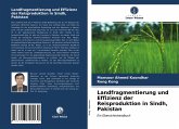 Landfragmentierung und Effizienz der Reisproduktion in Sindh, Pakistan