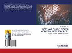 INCESSANT CHILD¿S RIGHTS VIOLATION IN WEST AFRICA: