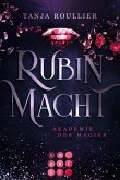 Rubinmacht (Akademie der Magier 1) Rubinmacht (Akademie der Magier 1)