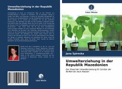 Umwelterziehung in der Republik Mazedonien - Spiroska, Jana