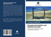 Extraterritorialität und Abfallwirtschaft Extraterritorialität und Abfallwirtschaft