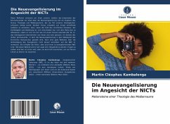 Die Neuevangelisierung im Angesicht der NICTs - Kambalenga, Martin Cléophas