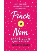 Pinch of Nom Food Planner: Quick & Easy