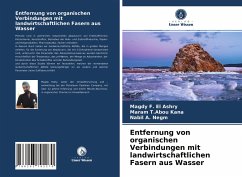 Cover Entfernung von organischen Verbindungen mit landwirtschaftlichen Fasern aus Wasser