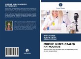 MUZINE IN DER ORALEN PATHOLOGIE