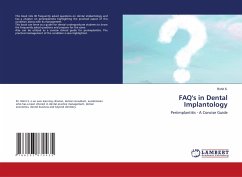 FAQ's in Dental Implantology - S., Rohit
