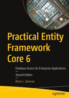 Practical Entity Framework Core 6 - Gorman, Brian L.
