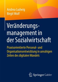 Veränderungsmanagement in der Sozialwirtschaft - Ludwig, Andrea;Wolf, Birgit