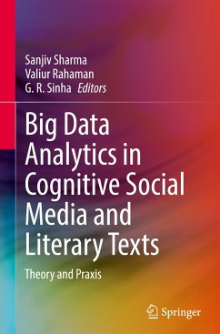 Big Data Analytics in Cognitive Social Media and Literary Texts