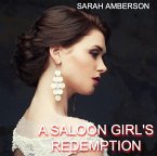 A Saloon Girl's Redemption (eBook, ePUB)