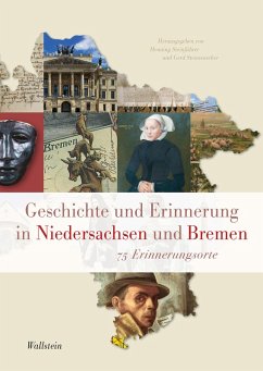 Geschichte und Erinnerung in Niedersachsen und Bremen (eBook, PDF)