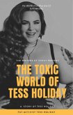The Toxic World of Tess Holiday (eBook, ePUB)