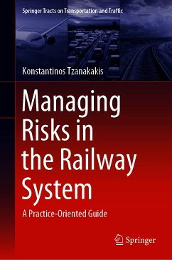 Managing Risks in the Railway System (eBook, PDF) - Tzanakakis, Konstantinos
