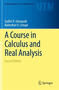 A Course in Calculus and Real Analysis - Ghorpade, Sudhir R.;Limaye, Balmohan V.