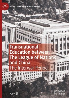 Transnational Education between The League of Nations and China - Li, Kaiyi