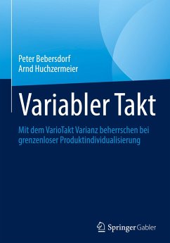 Variabler Takt - Bebersdorf, Peter;Huchzermeier, Arnd
