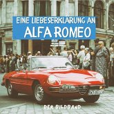 Eine Liebeserklärung an Alfa Romeo