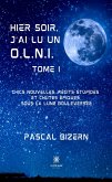 Hier soir, j’ai lu un O.L.N.I. - Tome 1 (eBook, ePUB)