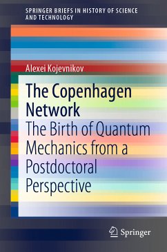 The Copenhagen Network (eBook, PDF) - Kojevnikov, Alexei