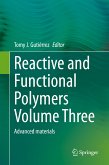 Reactive and Functional Polymers Volume Three (eBook, PDF)