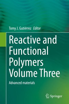 Reactive and Functional Polymers Volume Three (eBook, PDF)