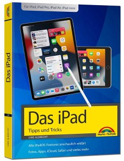 iPad - iOS Handbuch - für alle iPad-Modelle geeignet (iPad, iPad Pro, iPad Air, iPad mini) - Albrecht, Uwe