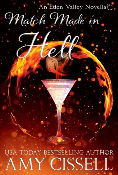 Match Made in Hell (Eden Valley World Novella) (eBook, ePUB)