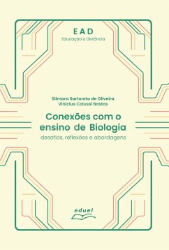 Conexões com o ensino de biologia (eBook, ePUB) - Oliveira, Silmara Sartoreto de; Bastos, Vinícius Colussi