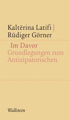 Im Davor (eBook, PDF) - Latifi, Kaltërina; Görner, Rüdiger