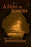 A filha da senhora (eBook, ePUB)